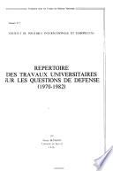Répertoire des travaux universitaires sur les questions de défense
