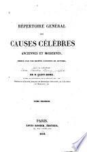 Répertoire général des causes célèbres françaises, anciennes et modernes