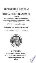 Répertoire général du Théâtre français: Comédies en verse, I-XVII, t.52-65, Comédies en prose, I-XIV
