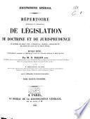 Répertoire méthodique et alphabétique de législation de doctrine et de jurisprudence