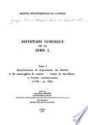 Répertoire numérique de la série L: Delmas, J. Guide pratique des études révolutionnaires en Aveyron. Tisseyre, J.-M. Administrations du département, de districts et des municipalités de cantons. Comité de surveillance et comités révolutionnaires, 1790-an VIII