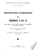 Répertoire numérique des séries I-IV E