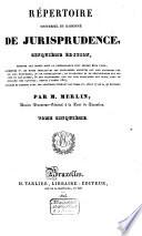 Répertoire universel et raisonné de jurisprudence