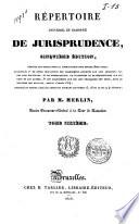 Répertoire universel et raisonné de jurisprudence