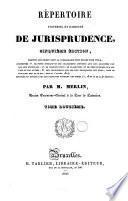 Répertoire universel et raisonné de jurisprudence