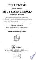 Répertoire universel et raisonné de jurisprudence