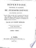 Repertoire universel et raisonnée de jurisprudence