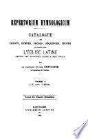 Repertorium hymnologicum: A-K (nos 1-9935)