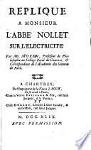 Replique à monsieur l'abbé Nollet sur l'electricité