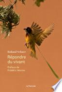 Répondre du vivant