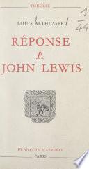 Réponse à John Lewis