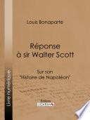 Réponse à Sir Walter Scott