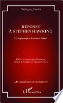 Réponse à Stephen Hawking