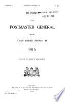 Report of the Postmaster General ...