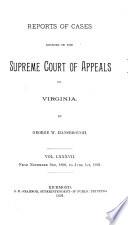 Reports of Cases in the Supreme Court of Appeals of Virginia