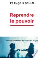 Reprendre le pouvoir