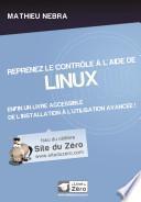Reprenez le contrôle à l'aide de Linux