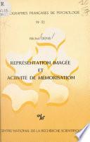 Représentation imagée et activité de mémorisation