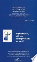 Représentations, attitudes et comportements au travail
