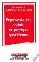 Représentations sociales et pratiques quotidiennes