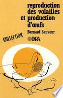 Reproduction des volailles et production d'oeufs