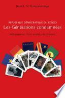 République Démocratique du Congo. Les générations condamnées.