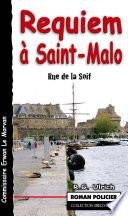 Requiem à Saint-Malo - Rue de la soif