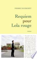 Requiem pour Lola rouge