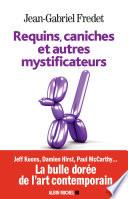 Requins, caniches et autres mystificateurs