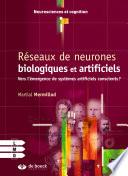Réseaux de neurones biologiques et artificiels
