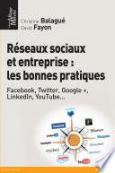 Réseaux sociaux et entreprise : les bonnes pratiques