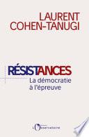 Résistances, La démocratie à l'épreuve du populisme