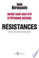Résistances. Pour une Birmanie libre