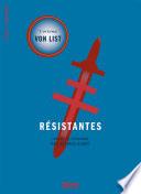 Résistantes