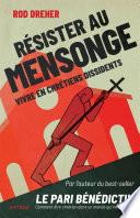 Résister au mensonge