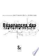 Résonances des structuralismes