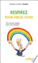 Respirez pour mieux vivre