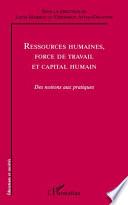 Ressources humaines, force de travail et capital humain
