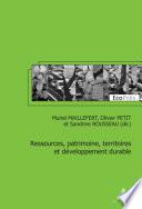 Ressources, patrimoine, territoires et développement durable