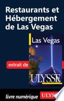 Restaurants et Hébergement de Las Vegas
