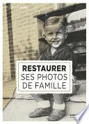 Restaurer ses photos de famille