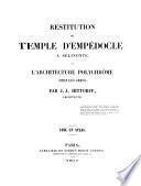 Restitution du Temple d'Empédocle à Sélinonte ou l'Architecture Polychrôme chez les Grecs