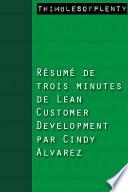 Résumé de 3 minutes du livre Lean Customer Development de Cindy Alvarez