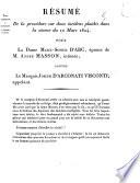 Résumé de la procédure sur deux incidens plaidés dans la séance du 10 mars 1824, pour la dame Marie-Sophie d'Arc, ...