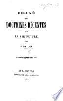 Résumé des doctrines récentes sur la vie future