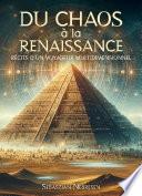 Resurgens : Du Chaos à la Renaissance