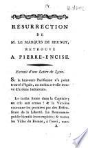 Résurrection de M. le marquis de Brunoy, retrouvé a Pierre-Encise