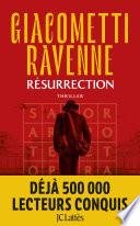 Résurrection : La Saga du Soleil Noir