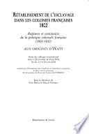 Rétablissement de l'esclavage dans les colonies françaises, 1802