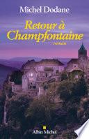 Retour à Champfontaine